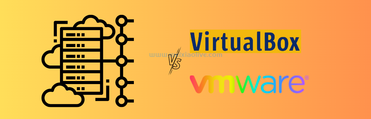 VirtualBox 与 VMware 比较